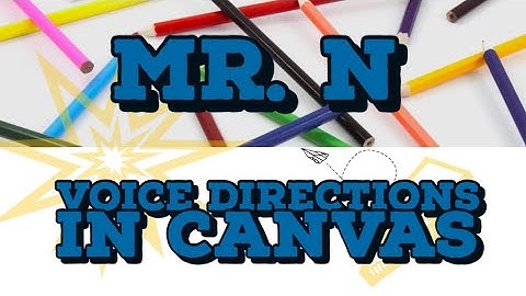 Adding audio directions in Canvas LMS