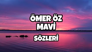 Ömer Öz - Mavi̇ 