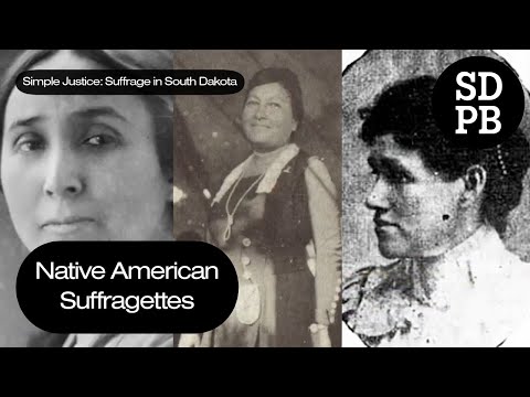 Native American Suffragettes | Simple Justice: Suffrage in South Dakota