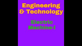 Lecture 3, Dc generator different b/w AC &DC Generator