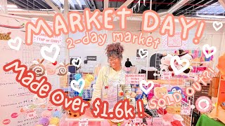 💸 ☀️ 2- DAY MARKET VLOG | Made over $1.6k? | Market tips! ☀️ 💸