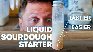 Liquid Sourdough Starter - The tastier and better starter