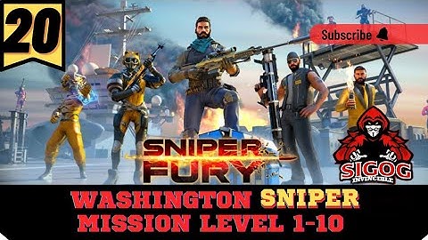 Sniper fury - R7 Washington Sniper Mission Level 1-10 | Sniper Fury gameplay | Invincible Sigog