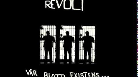 Revolt   - Vem har gett dom rätten
