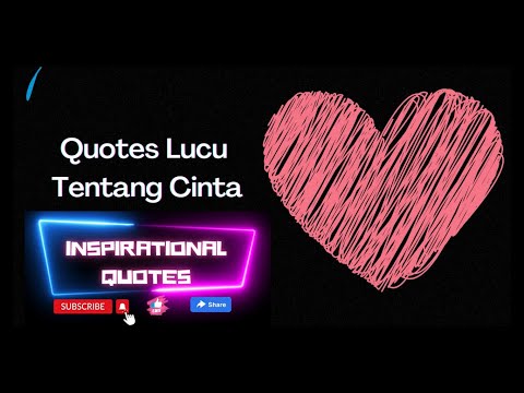 Quotes atau Kata-Kata Lucu Tentang Cinta