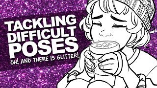 DIFFICULT POSES and GLITTER! | Maple is Back! | DrawingWiffWaffles