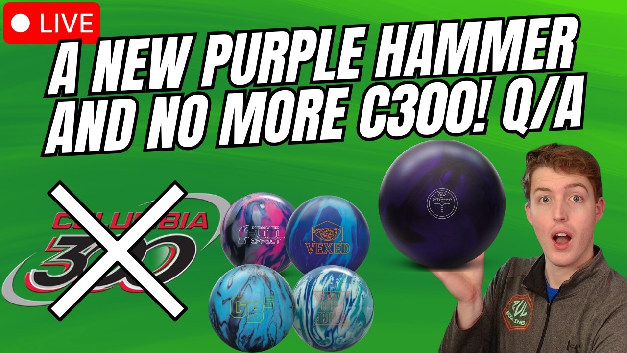 C300 IS GONE and NEW PURPLE HAMMER! Live Bowling Q/A - YouTube