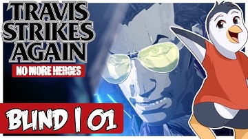 Travis Strikes Again: No More Heroes - Electric Thunder Tiger II - Stylish Beat Em Up (Blind 100%)