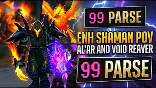 Enhance Shaman POV - Al'ar & Void Reaver 99 parse