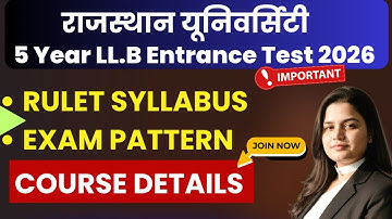Rajasthan University 5 Year LLB Entrance Test 2026 |Rulet 2026 Syllabus, Exam Pattern, Course |Rulet