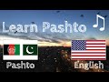 Learn before Sleeping - Pashto (native speaker)  - with music