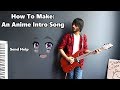 How To: Make an Anime Intro Song in 5 Minutes (Season 3) || Shady Cicada