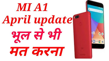 Mi a1 april update ! Bug fix ????