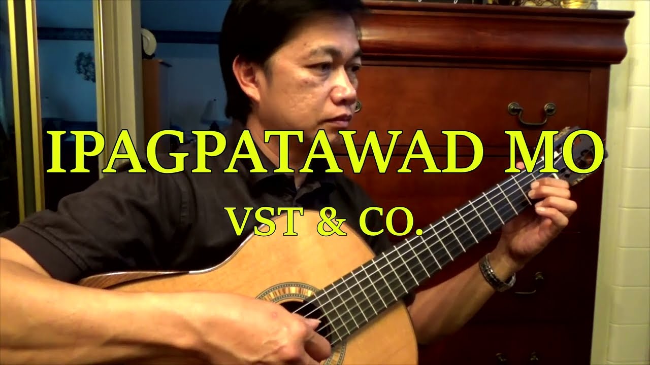 IPAGPATAWAD MO (VST & Company) by RAFFY LATA