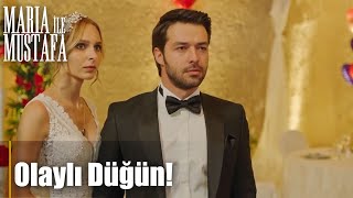 Düğün Günü Olay Çıktı, Düğün Salonu Yandı - Maria Ile Mustafa