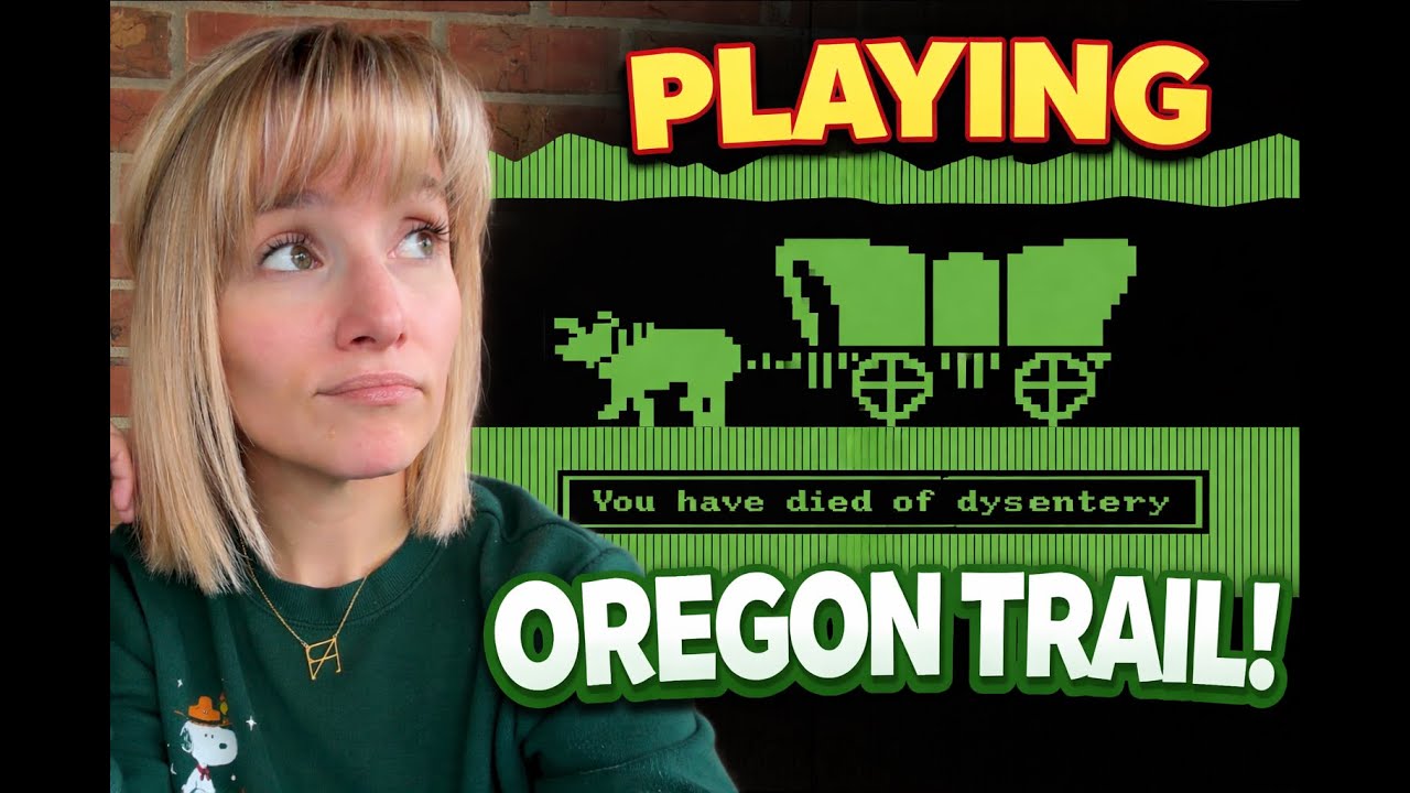 Jessie Plays Oregon Trail