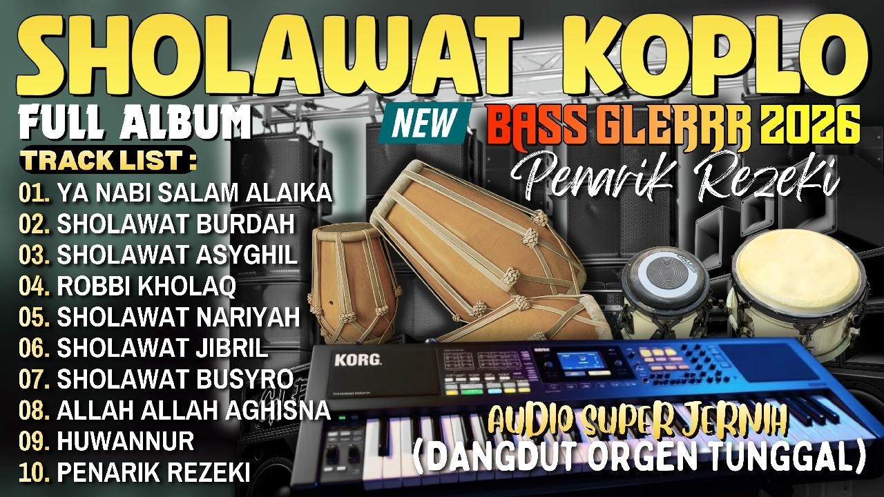 SHOLAWAT NABI PENARIK REZEKI PALING MUSTAJAB 2026 | SHOLAWAT JIBRIL, NARIYAH, ALLAH AGHISNA SEJUK