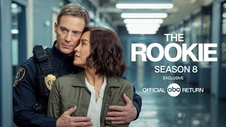 THE ROOKIE Season 8 Is About To Change Everything, THE ROOKIE Season 8