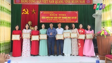 Công nhận 39 giáo viên dạy giỏi cấp Trung học cơ sở năm học 2023 2024