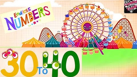 LEARNING COUNTING NUMBERS 30 TO 40 learn numbers for kids 30 to 40 Endless numbers