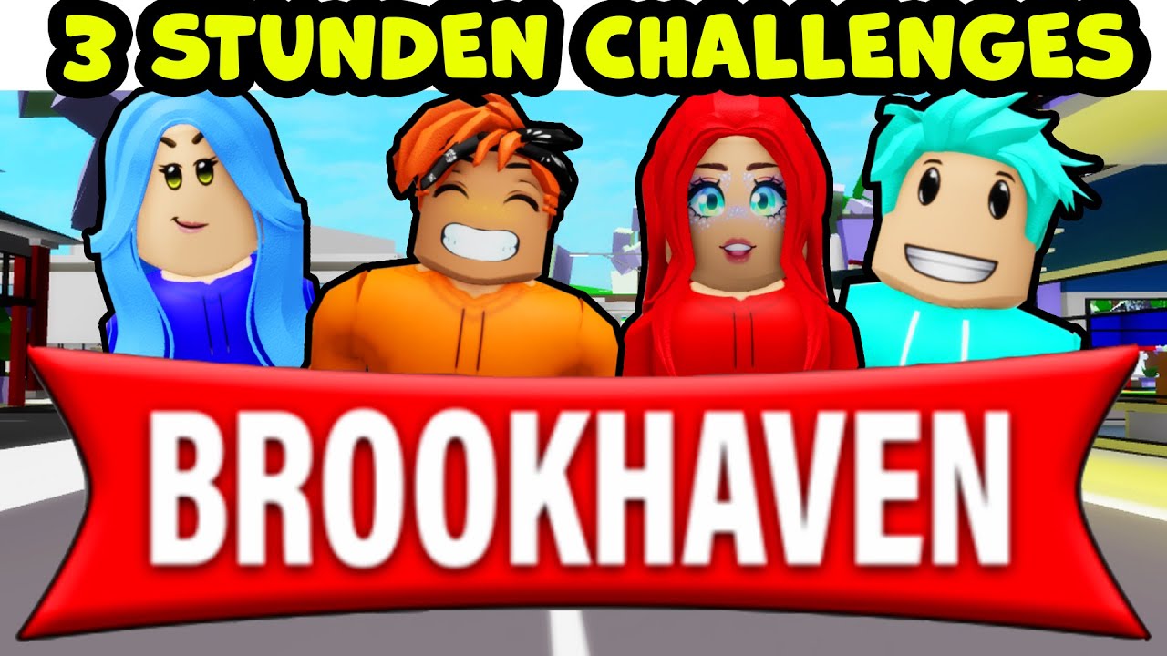 3 STUNDEN BROOKHAVEN CHALLENGES mit meinen Freunden! XXL Roblox Compilation