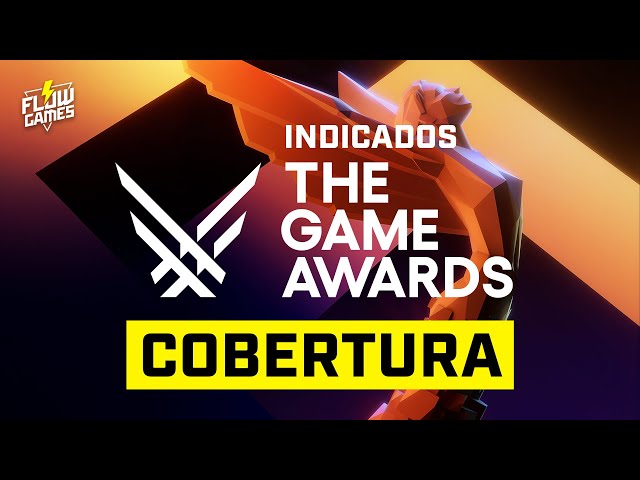 COBERTURA ANÚNCIO DOS INDICADOS THE GAME AWARDS 2023 #flowgames 