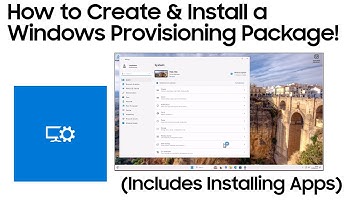 How to Create & Install a Windows Provisioning Package!