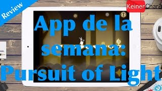 Pursuit of Light aplicación de la semana. Keiner Chará screenshot 3