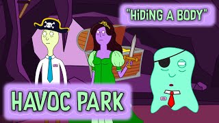 It's Inspection Day At Havoc Park (Havoc Park Episode 3: Hiding A Body)