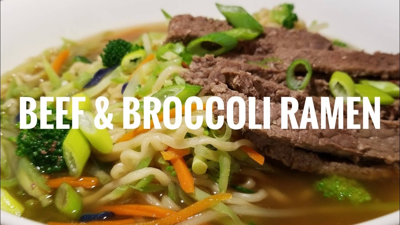 Beef & Broccoli Ramen YouTube