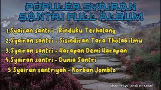 FULL ALBUM ! syairan santri salafi