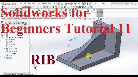 11.Rib|Solidworks Tutorial for Beginners in hindi| Solidworks tutorial