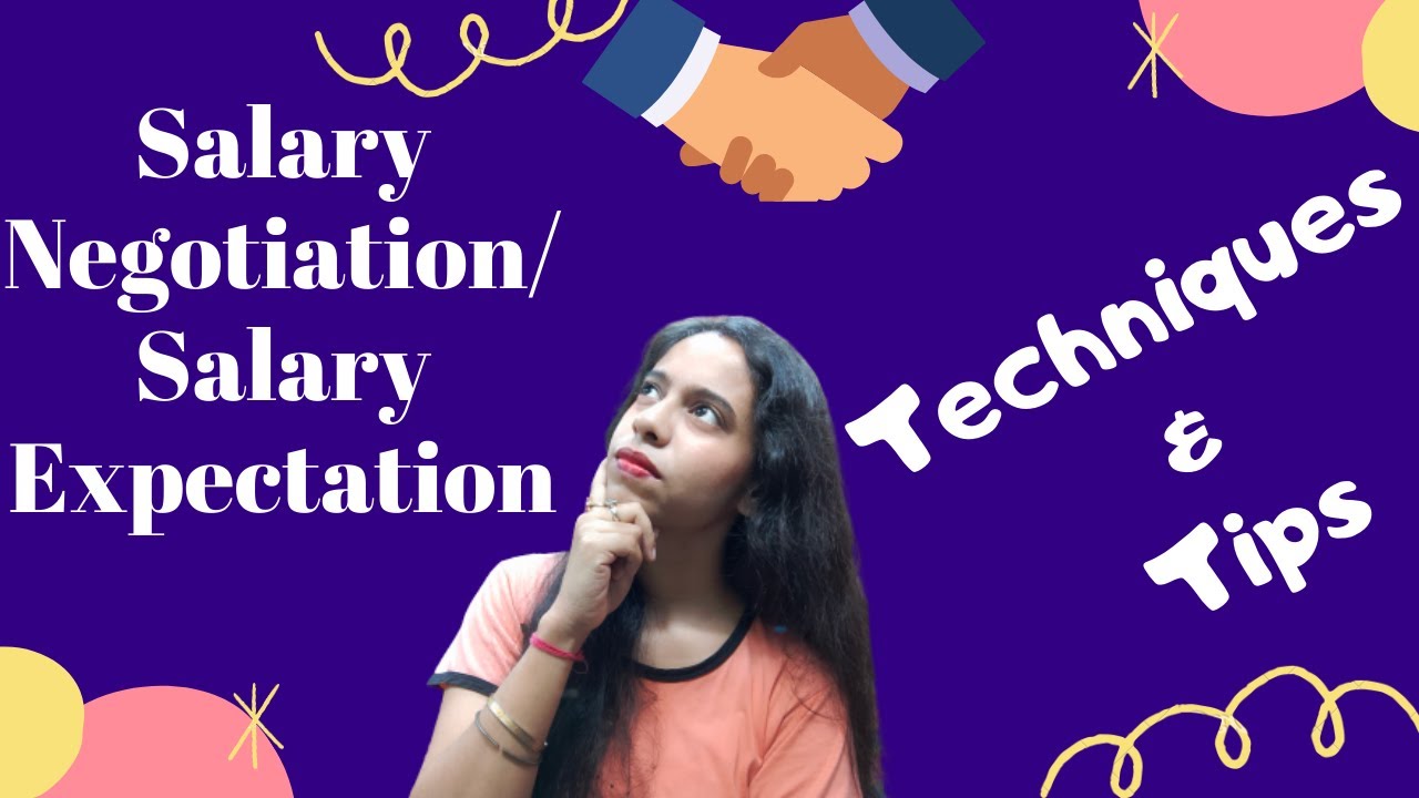 How To Negotiate Salary I Simple Tips To Follow For Salary Negotiation I What Is Your Expectation I