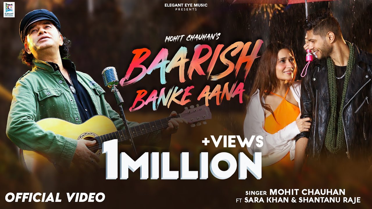 Baarish Banke Aana - Official Video | Mohit Chauhan | Sara Khan