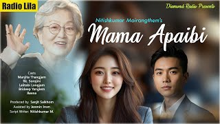 Mama Apaibi || Radio Lila