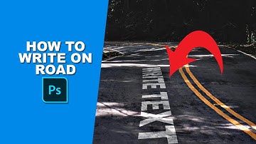 How to write on road in Photoshop
