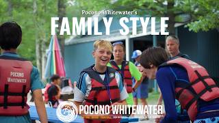 Pocono Whitewater's Family Style Trip