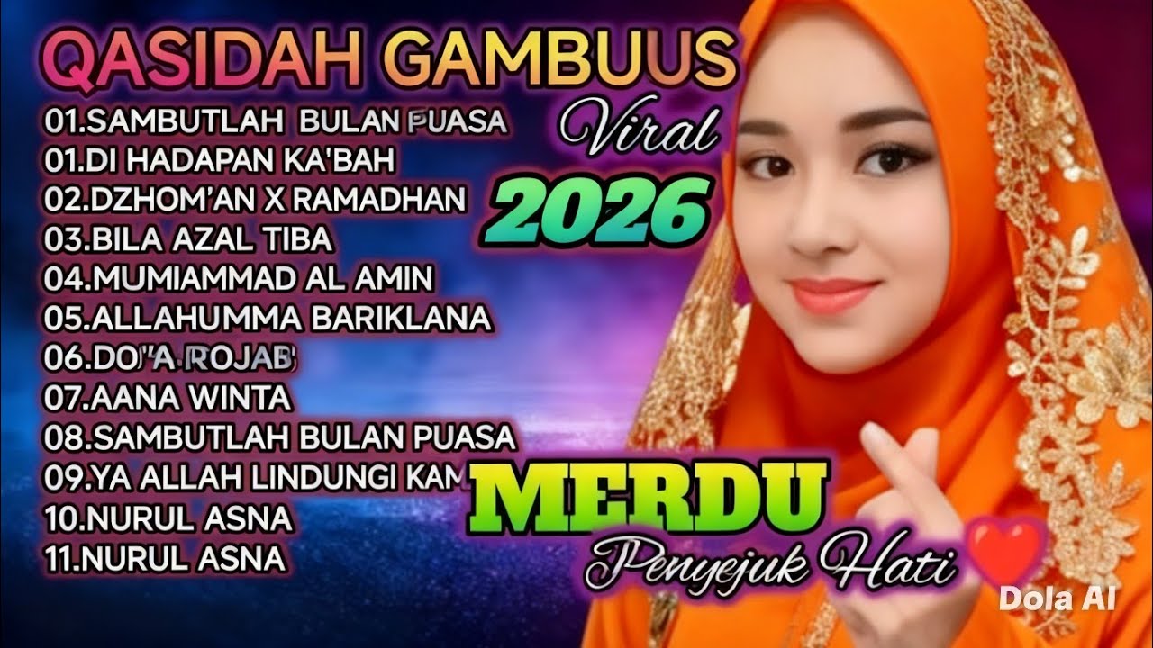 SAMBUT BULAN PUASA - BILA AZAL TIBA ✨️SHOLAWAT MERDU QOSIDAH GAMBUS TERBAIK 2026 PALING DICARI ADEM