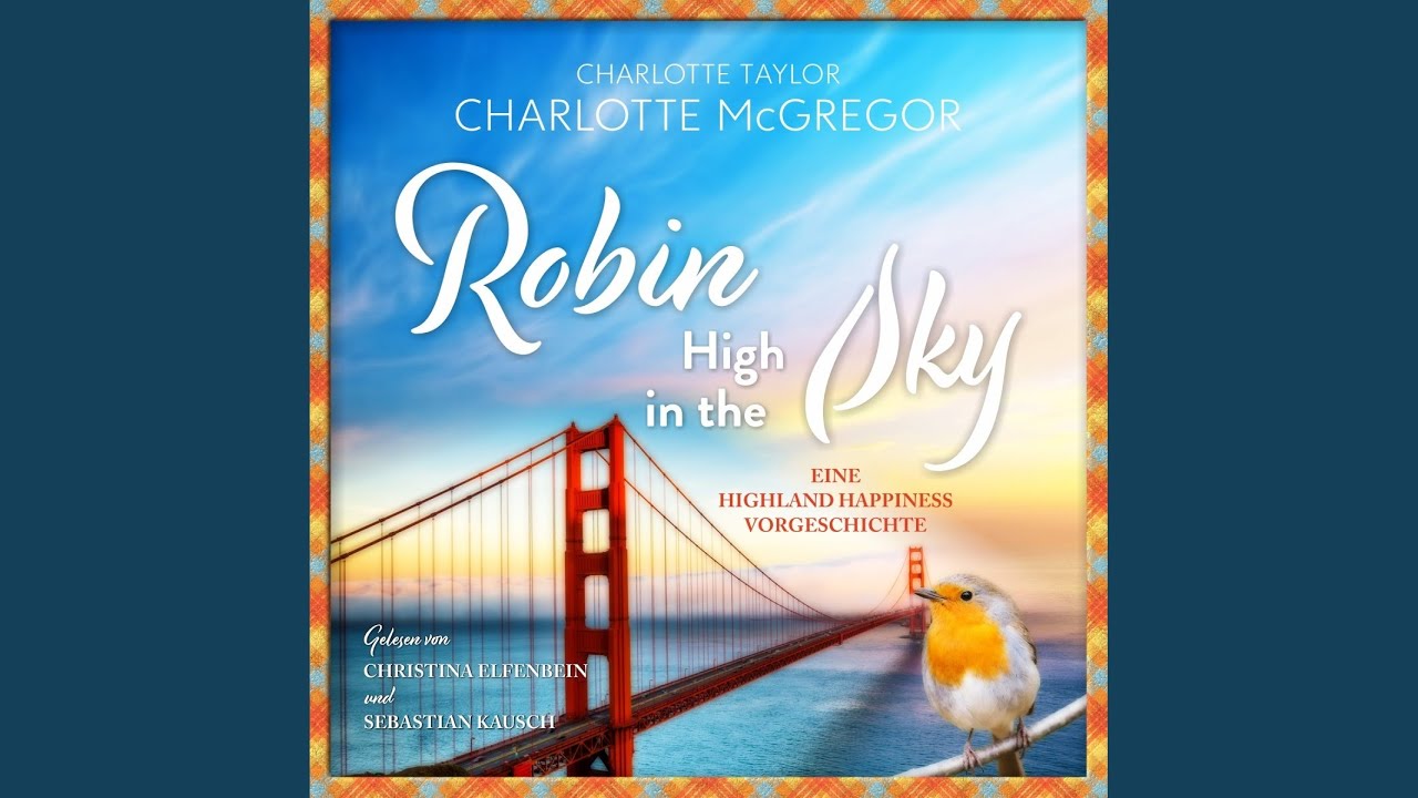 Kapitel 66 - Robin - High in the Sky