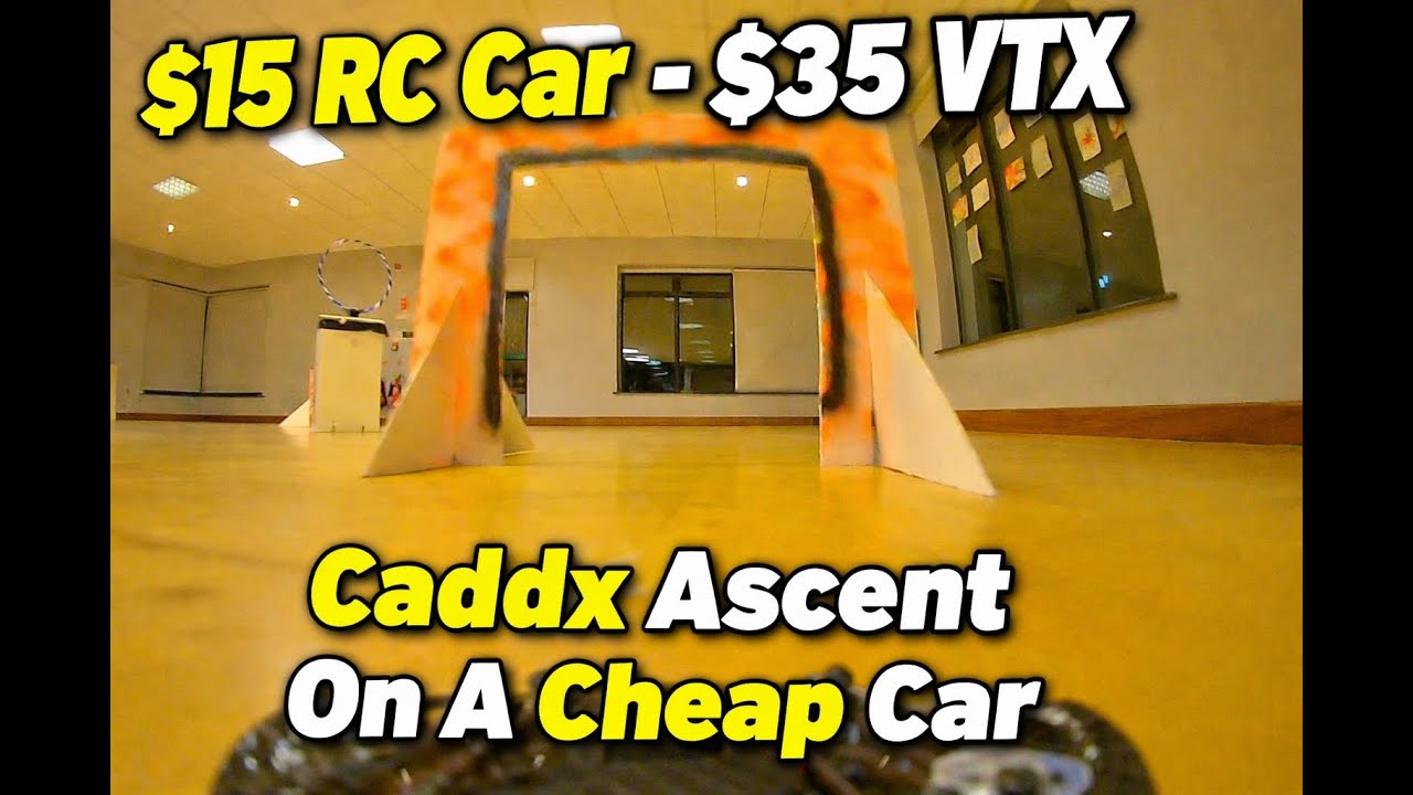 TMC-FPV автомобиль за 15 долларов - VTX за 35 долларов: Caddx Ascent на недорогом радиоуправляемо...
