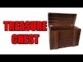 How to Build a Treasure Chest / Hope Chest / Tickle Trunk How to Build a Treasure Chest / Hope Chest / Tickle Trunk
