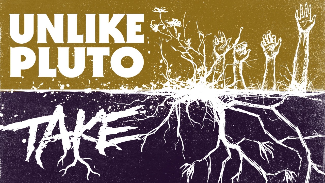 Unlike Pluto - Take auf YouTube ansehen Unlike Pluto - Take auf YouTube ansehen