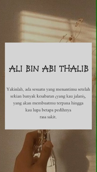 Story Wa kata-kata Ali Bin Abi Thalib 🍁
