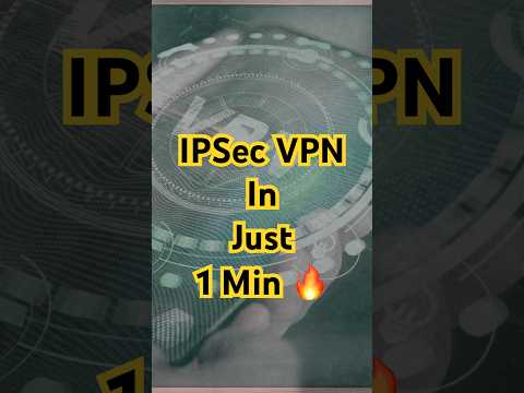 How IPSec VPN works? Phase 1 & 2 explained #ipsec #vpn #networksecurity #cybersecurity