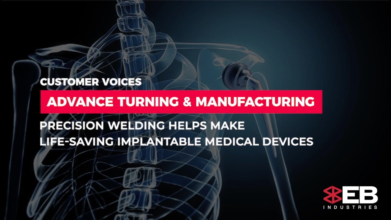 How EB Industries’ Precision Laser Welding Helped Advance Turning Build a Life-Saving Medical Device