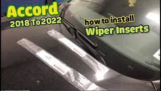 How to install wiper inserts on Honda Accord 2018 to 2022