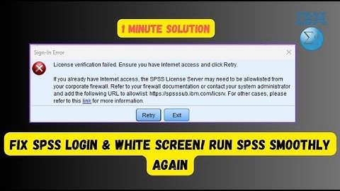 FIX SPSS Login & White Screen! Run SPSS Smoothly Again