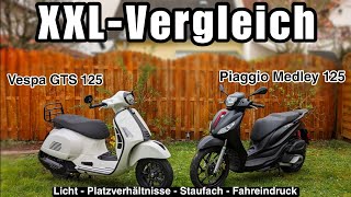 Der einzige Vergleich: Vespa GTS 125 - Piaggio Medley 125