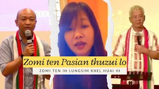 Zomi te Pasian thu um ki tam mahmah,athu zui ding tawm mahmag