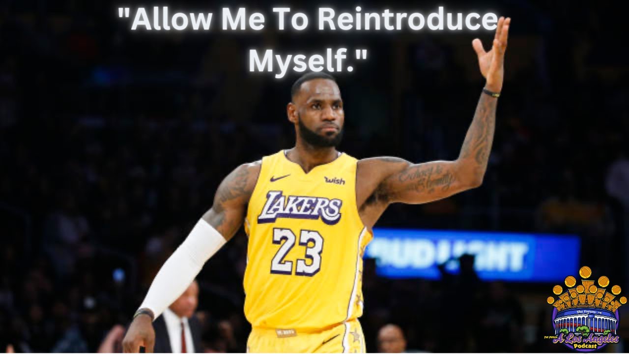 "Allow Me To Re Introduce Myself" | The Forum : A Los Angeles Lakers Podcast